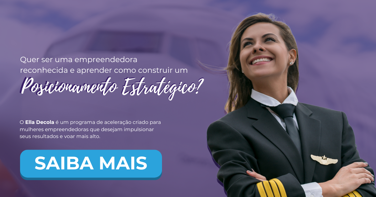 Arte do programa Ella Decola sobre posicionamento estratégico